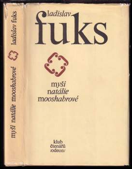 Ladislav Fuks: Myši Natalie Mooshabrové