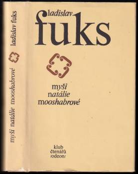 Ladislav Fuks: Myši Natalie Mooshabrové
