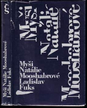 Myši Natálie Mooshabrové