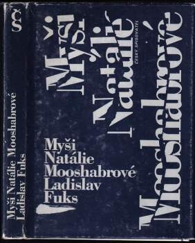Myši Natálie Mooshabrové