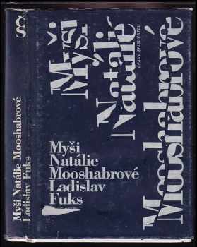 Ladislav Fuks: Myši Natálie Mooshabrové