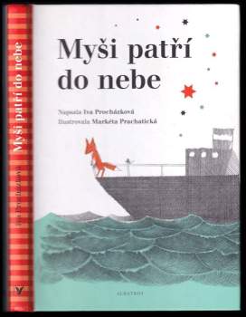 Iva Procházková: Myši patří do nebe