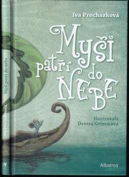 Myši patří do nebe