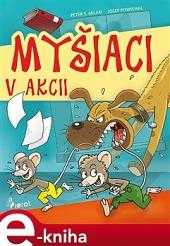 Myšáci v akci