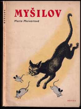 Marie Mervartová: Myšilov