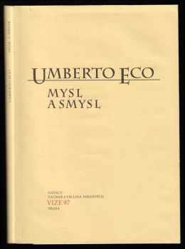 Umberto Eco: Mysl a smysl