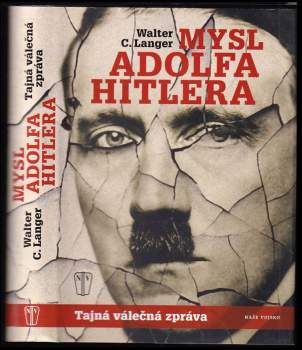 Walter C Langer: Mysl Adolfa Hitlera