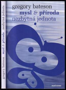 Gregory Bateson: Mysl & příroda