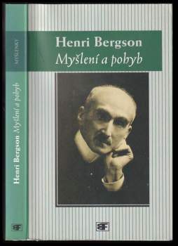 Henri Bergson: Myšlení a pohyb