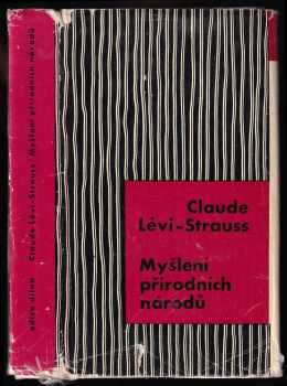 Claude Lévi-Strauss: Myšlení přírodních národů