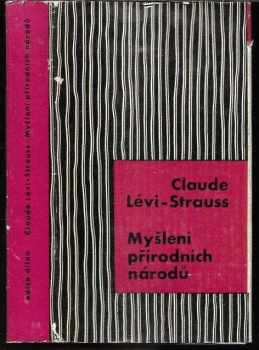 Claude Lévi-Strauss: Myšlení přírodních národů