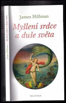 Myšlení srdce a duše světa