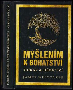 Myšlením k bohatství : odkaz & dědictví