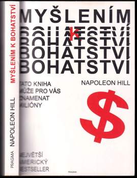 Napoleon Hill: Myšlením k bohatství