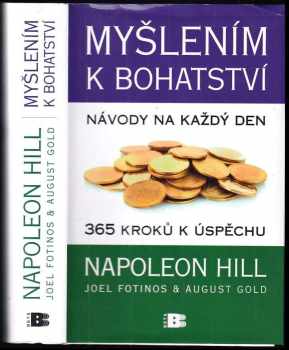 Napoleon Hill: Myšlením k bohatství