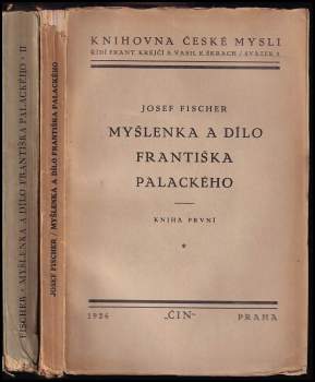 Myšlenka a dílo Františka Palackého