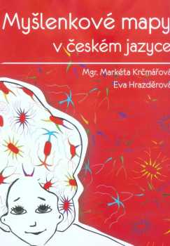 Markéta Krčmářová: Myšlenkové mapy v českém jazyce