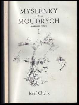 Josef Chylík: Myšlenky a výroky moudrých