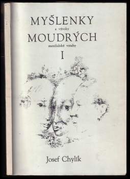 Josef Chylík: Myšlenky a výroky moudrých