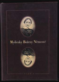 Božena Němcová: Myšlenky Boženy Němcové