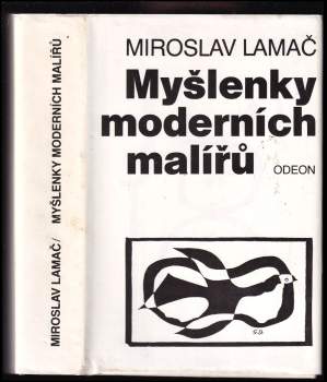 Miroslav Lamač: Myšlenky moderních malířů