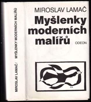 Miroslav Lamač: Myšlenky moderních malířů
