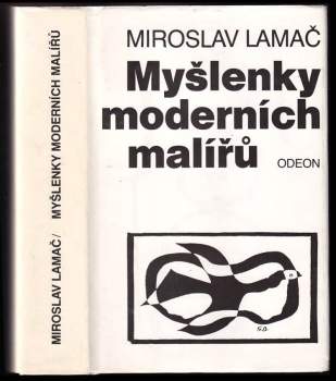 Miroslav Lamač: Myšlenky moderních malířů