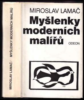 Miroslav Lamač: Myšlenky moderních malířů