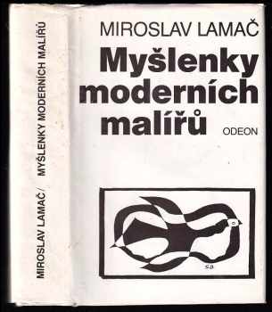 Miroslav Lamač: Myšlenky moderních malířů - (od Cézanna po Dalího)