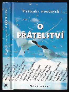 Myšlenky moudrých o přátelství