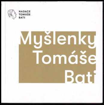 Myšlenky Tomáše Bati