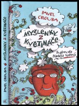 Pavel Chlouba: Myšlenky z květináče