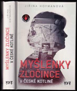 Myšlenky zločince v české kotlině