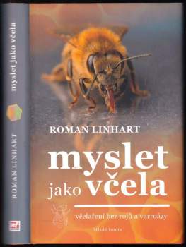 Roman Linhart: Myslet jako včela