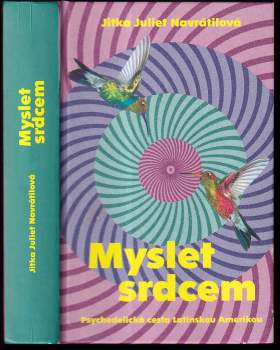 Jitka Juliet Navrátilová: Myslet srdcem