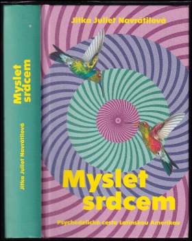 Juliet Navrátilová,: Myslet srdcem