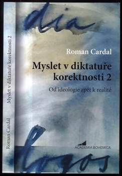 Myslet v diktatuře korektnosti