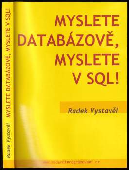 Myslete databázově, myslete v SQL!