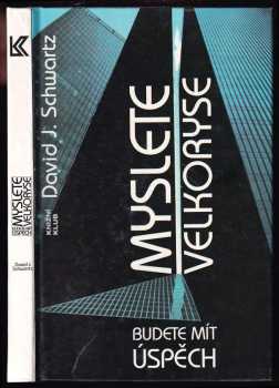 Myslete velkoryse : (budete mít úspěch)