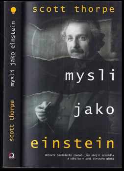 Scott Thorpe: Mysli jako Einstein