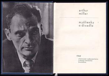 Arthur Miller: Myšlienky o divadle