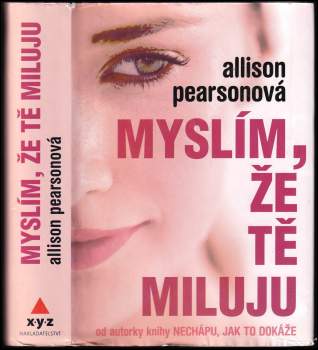 Myslím, že Tě miluju