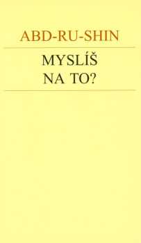 Myslíš na to?