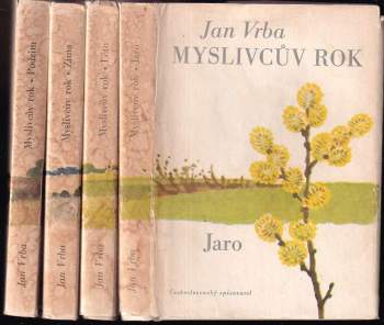 Myslivcův rok : Díl 1-4 - Jan Vrba, Jan Vrba, Jan Vrba, Jan Vrba, Jan Vrba (1976, Československý spisovatel) - ID: 817430