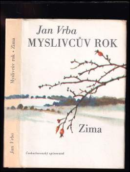 Jan Vrba: Myslivcův rok