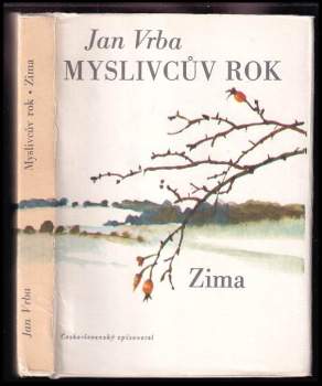 Myslivcův rok : Zima - IV