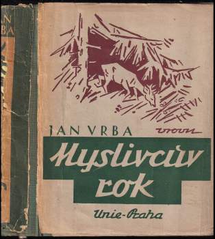 Jan Vrba: Myslivcův rok