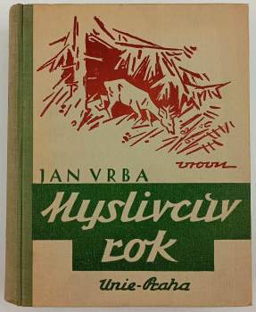 Jan Vrba: Myslivcův rok