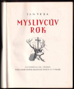Jan Vrba: Myslivcův rok