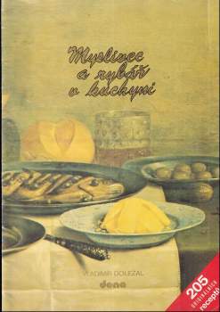 Myslivec a rybář v kuchyni